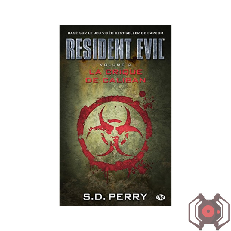 Resident Evil La Crique de Caliban - Deuxième Édition